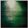 Field Report - I Am Not Waiting Anymore